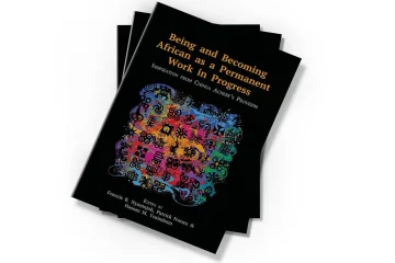 دانلود کتاب Being and Becoming African as a Permanent Work